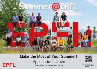 Škola računarskih i komunikacionih nauka (The School of Computer and Communication Sciences) EPFL-a u Lozani vas poziva na program plaćenih letnjih praksi za internacionalne studente, Summer@EPFL. Učesnici će putem ovog programa dobiti šansu da savladaju nove veštine i steknu praktična iskustva u izabranoj oblasti uz saradnju sa vodećim stručnjacima.

Link za prijave i više informacija možete pronaći na https://summer.epfl.ch/. Rok za prijave je 1.12.2024.

Zainteresovani studenti koji imaju pitanja u vezi sa programom i/ili procesom prijave mogu se javiti putem mejla na stefan.nikolic@dmi.uns.ac.rs